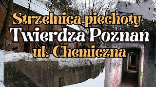 Twierdza Poznań Strzelnica przy ul Chemicznej Odc21 [upl. by Varien]