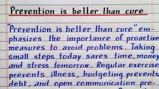 Prevention is better than cure  proverb  amplification  expansion of idea IndrajitGoswami0607 [upl. by Isidro]