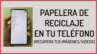 Como Usar la Papelera de Reciclaje en tu Samsung s10s10s10e s9note9 Recupera tus Imagenes 2024 [upl. by Luba452]