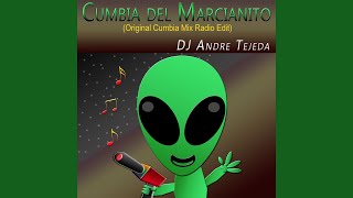 Cumbia Del Marcianito Cumbia Mix Radio Edit [upl. by Relly]