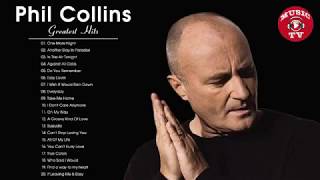 Phil Collins Greatest Hits Best Songs Of Phil Collins [upl. by Moulden]