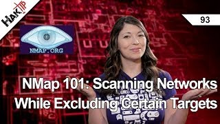 NMap 101 Scanning Networks While Excluding Certain Targets Haktip 93 [upl. by Nyloj]