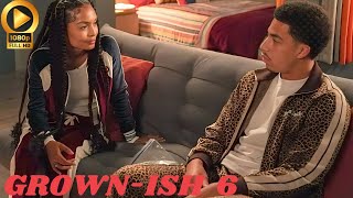 Grownish Season 6 Trailer Details FHD Final Season Latest Update Brings Shocking surprises [upl. by Chase276]