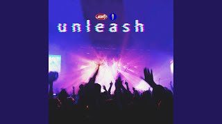 Unleash [upl. by Fotina]