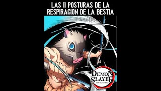 Las 11 Posturas de la Respiración de la Bestia en Kimetsu no Yaiba Demon Slayer [upl. by Nurav]