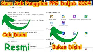 Cara Cek Pemanggilan PPG Dalam Jabatan 2024  Bukan Melalui Fitur LMS di PMM [upl. by Uhile546]