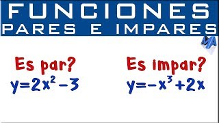 Funciones pares a impares explicación numérica [upl. by Aneeuqal406]