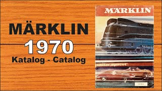 MÄRKLIN Katalog 1970 Catalog [upl. by Enamrej]