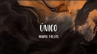 Fhop Music Marco Telles  Único letralyrics  Veja os tronos de outros reis Dobrados ao chão [upl. by Ezirtaeb494]