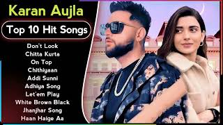 Best Of Karan Aujla Songs  Latest Punjabi Songs Karan Aujla Songs  All Hit of Karan Aujla Songs [upl. by Ymrots]