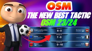 THE NEW BEST TACTIC OF OSM 2024  99 WIN WITH VARIOUS LINEUPS [upl. by Ainezey471]