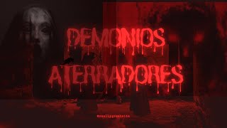 DEMONIOS MÁS PELIGROSOS [upl. by Amsirak917]