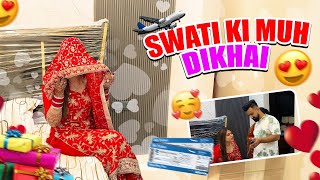 NAYI DULHAN KO MUH DIKHAI PE MILA BOHOT BADA GIFT✈️😱  NEWLY MARRIED LIFE😍  RajatSwatiVlogs [upl. by Ylera]