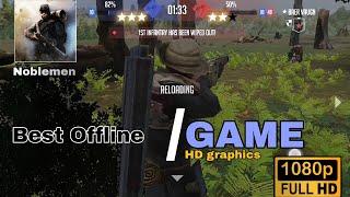 noblemen I recommend this game best offline game also HD graphics walkthrough gameplay no commentary [upl. by Ansilma]