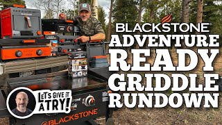 Adventure Ready Griddle Rundown  Blackstone Griddles [upl. by Vashti226]