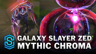 Mythic Galaxy Slayer Zed Chroma Comparison  PBE Preview  League of Legends  Mythic Chroma [upl. by Rehc]