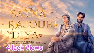 SAJNA RAJOURI DIA  NEW SONG GIFT 2022  SINGER JAVID POONCHI FT RUKHSANA KHAN ENJOY FULL SONG [upl. by Lloyd]