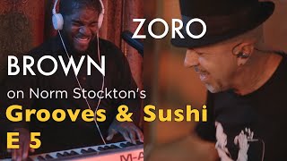 Grooves amp Sushi with Norm Stockton Episode 5 Tangibly Teriyaki feat Eddie Brown Zoro amp more [upl. by Annaj]