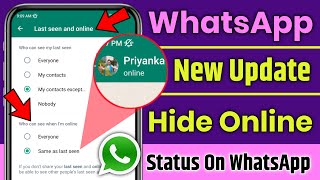 How To Hide Online In WhatsApp New WhatsApp Update 2022 WhatsApp New Update WhatsApp New Features [upl. by Ahsiruam900]