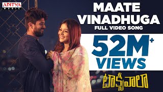 Maate Vinadhuga Full Video Song  Taxiwaala Movie  Vijay Deverakonda Priyanka  Sid Sriram [upl. by Aikehs]