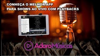 Melhor aplicativo para músicos fazerem shows com playback profissionais  Anytune Pro Adoro Músicas [upl. by Coombs]