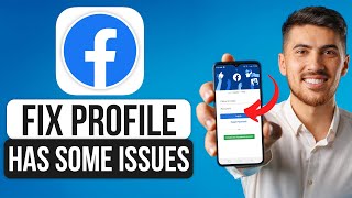 How to Fix Profile Has Some Issues on Facebook 2024  Quick Fix [upl. by Lamhaj]