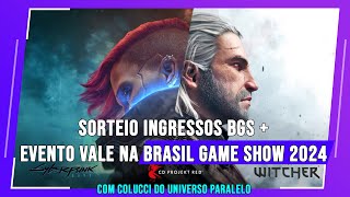 SORTEIO DE INGRESSOS DA BGS com UniversoParaleloGeek E EVENTO DA COMUNIDADE DO VALE [upl. by Zina]