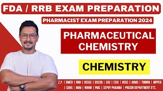 PHARMACEUTICAL CHEMISTRY  FDA amp RRB PHARMACIST EXAM PREPARATION  FDA EXAM PREPARATION 2024 [upl. by Eoin]