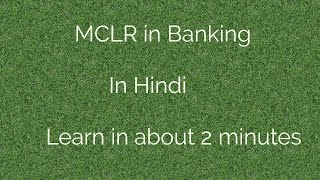 MCLR in Banking in Hindi  Only Audio [upl. by Assilac662]