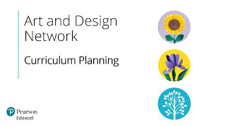 Art and Design Network  Curriculum Planning [upl. by Daj]