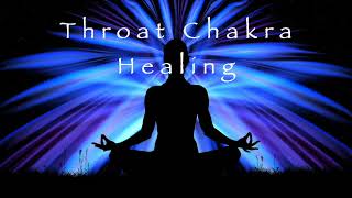 Throat Chakra Energy Healing [upl. by Boggers746]