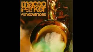 Maceo Parker Lets get it On rare live new york Mix [upl. by Valle]