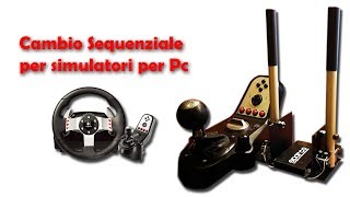 Cambio Sequenziale Autocostruito per Pc  Plug and play  Homemade Sequential Shifter [upl. by Nodnrb405]