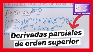 ✅DERIVADAS PARCIALES de ORDEN SUPERIOR  NO MÁS REPROBAR ❌ CÁLCULO MULTIVARIABLE [upl. by Mateya193]