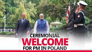 LIVE Ceremonial welcome for PM Modi at the Chancellery in Poland [upl. by Conyers]