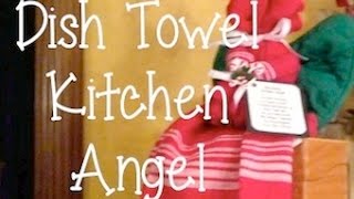 Dish Towel Kitchen Angel  Vintage Craft [upl. by Enois526]