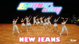 NEWJEANS 뉴진스 SUPER SHY  커버 댄스  RAW DANCE STUDIO in HYBE [upl. by Piscatelli]