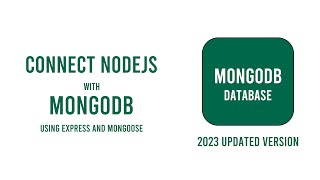 How to connect Nodejs App to MongoDB with Mongoose  Connect Nodejs with mongodb database 2023 [upl. by Ahsiele402]