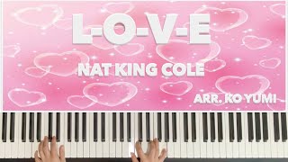 LOVE Nat King Cole Jazz Solo Piano  재즈 피아노 솔로  악보 sheet music [upl. by Granniah126]