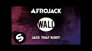 Afrojack  Jack That Body OUT NOW [upl. by Hsoj16]