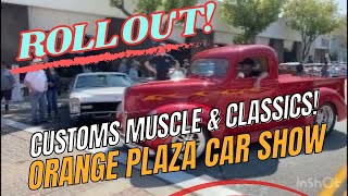 🔥🚗 Ultimate Custom Car Showcase 2024  MUST SEE  Roll out Orange Plaza Show Click amp Like NOW 🧡💥 [upl. by Broeker]