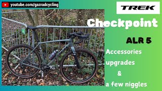 Trek Checkpoint ALR 5  Accessories Upgrades and a few issues [upl. by Esoj]