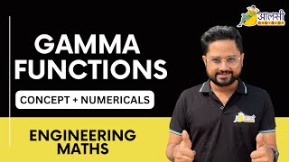 Gamma Functions  Full Concept and NUMERICALS  Aalsi Engineer  Rounak Sir [upl. by Erda]