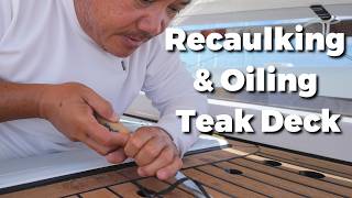 DIY Teak Deck Recaulking Rerouting Old Caulk and Oiling for a Perfect Finish [upl. by Anyaled]