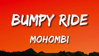 Mohombi  Bumpy Ride Lyrics [upl. by Llovera424]