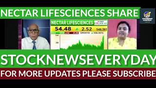 nectar lifesciences share latest news today [upl. by Niarda]