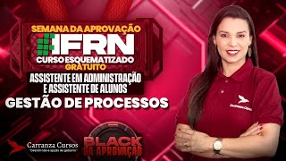 IFRN  Gestão de Processos  Assistente em Administração e Assistente de Alunos  Concurso [upl. by Fidole516]