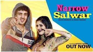 Narrow Salwar  Diler Kharkiya Anjali Raghav Official Video Latest Haryanvi Song 2019 [upl. by Lody]