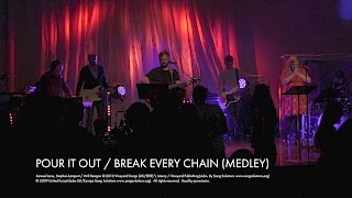 POUR IT OUT  BREAK EVERY CHAIN Official Live Video  Vineyard Worship feat Samuel Lane [upl. by Azpurua953]