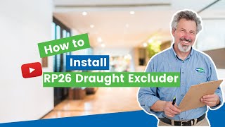 How to Install the RP26 Draught Excluder [upl. by Daigle]